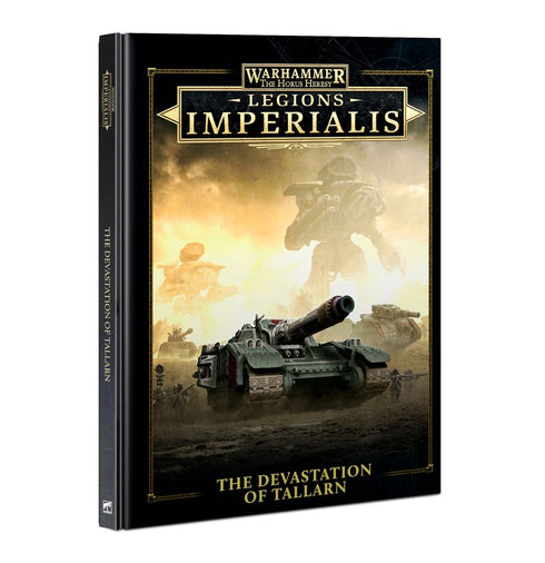 Warhammer The Horus Heresy: Legions Imperialis - The Devastation of Tallarn