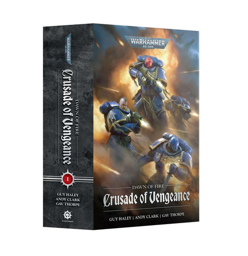 Warhammer 40,000 - Dawn of Fire: Crusade of Vengeance (Paperback)