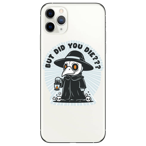 J&M: But Did You Die Plague Doctor High Quality Vinyl Sticker