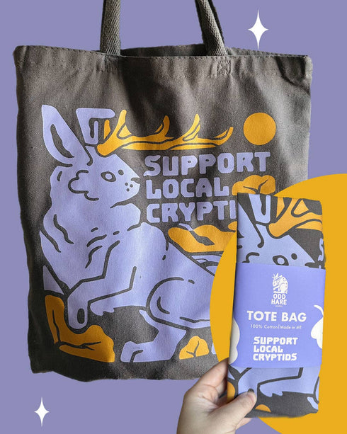 Odd Hare Goods: Tote Bag: Support Local Cryptids (Dark)