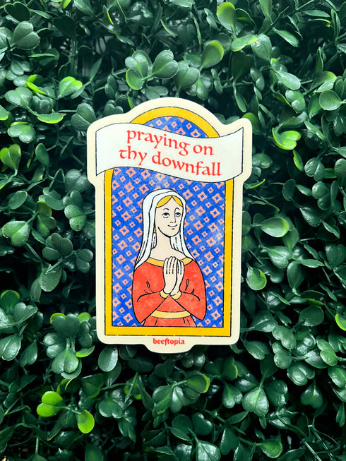 Beeftopia: Praying on Thy Downfall Funny Medieval Vinyl Sticker